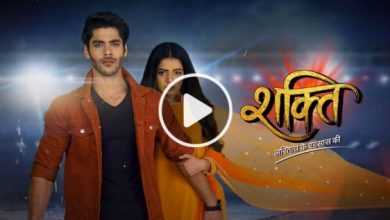 Photo of Shakti 9th August 2021 Episode 1321 Video Update
